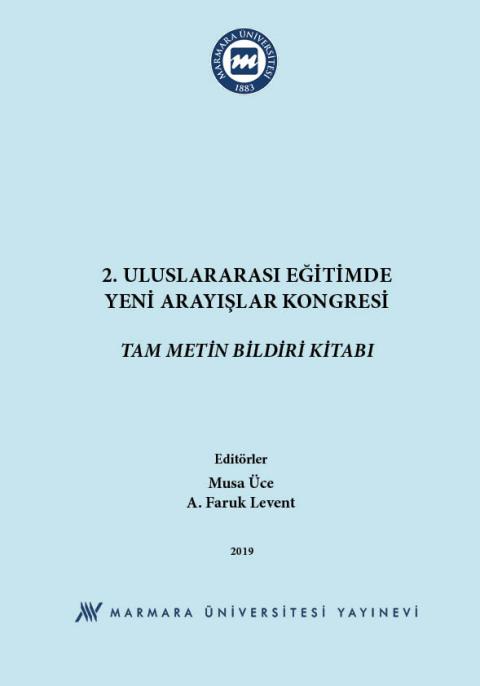 2. Uluslararası Eğitimde Yeni Arayışlar Kongresi Tam Metin Bildiri Kitabı